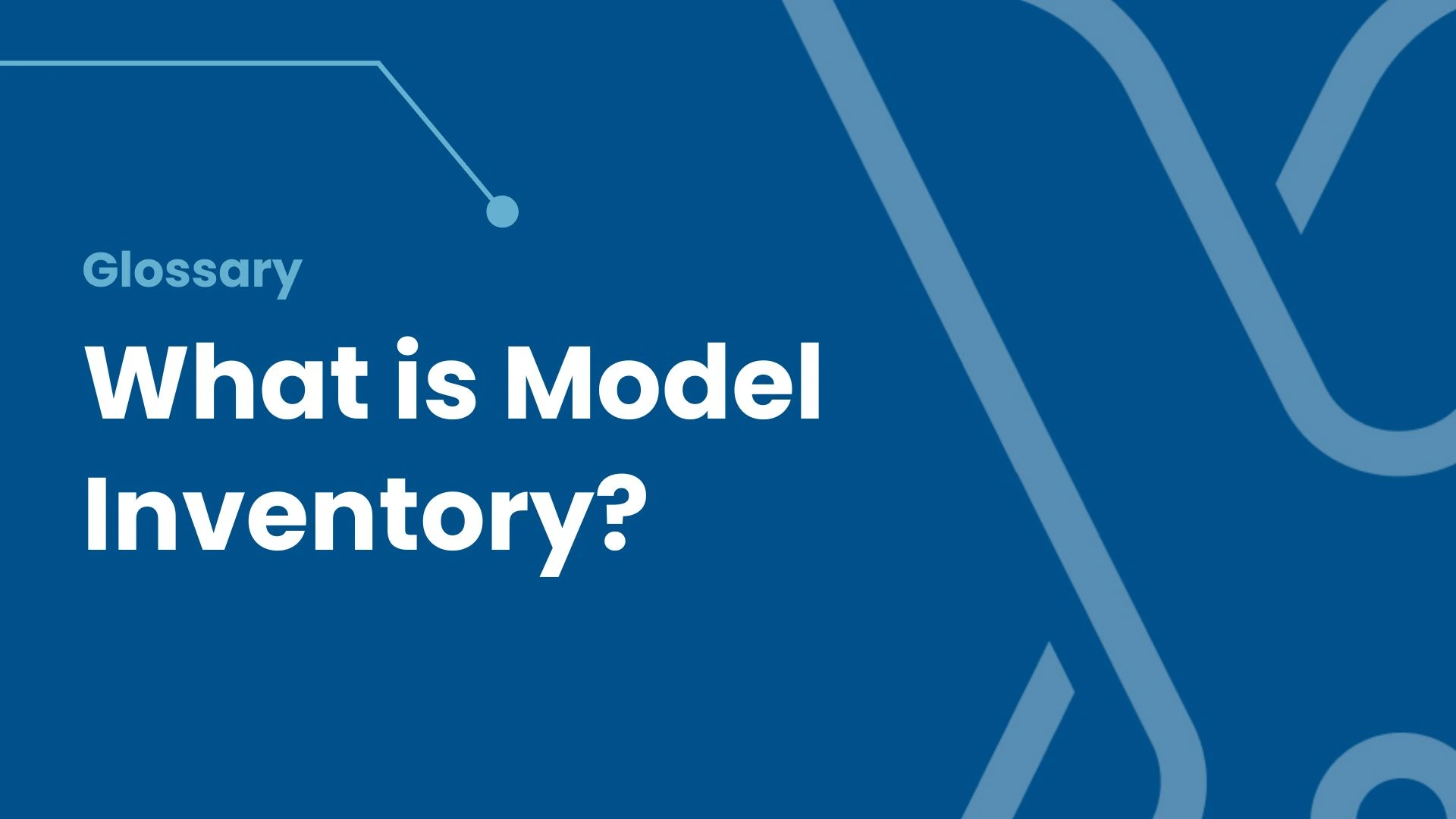 What is Model Inventory?