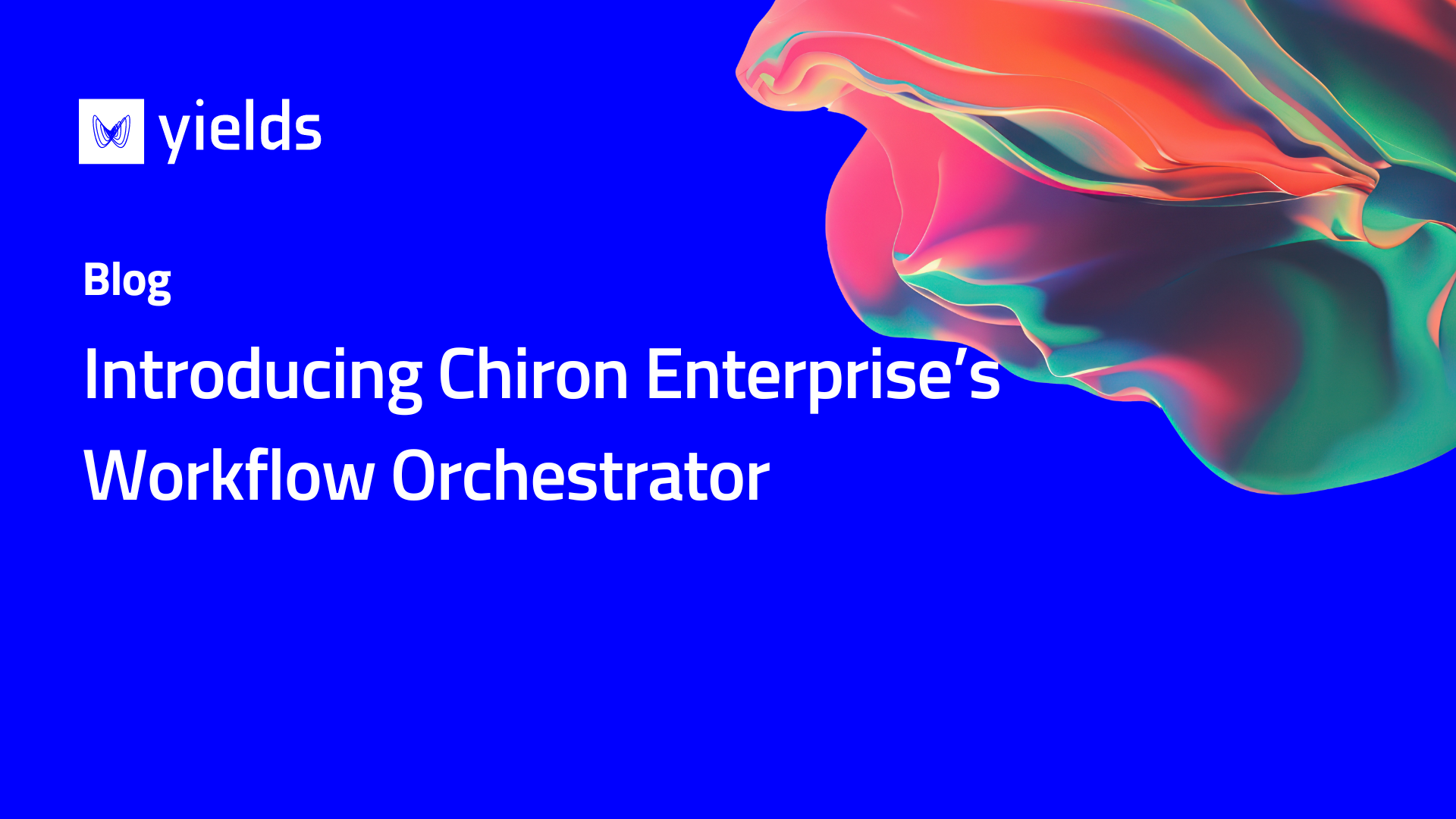 Introducing Chiron Enterprise’s Workflow Orchestrator