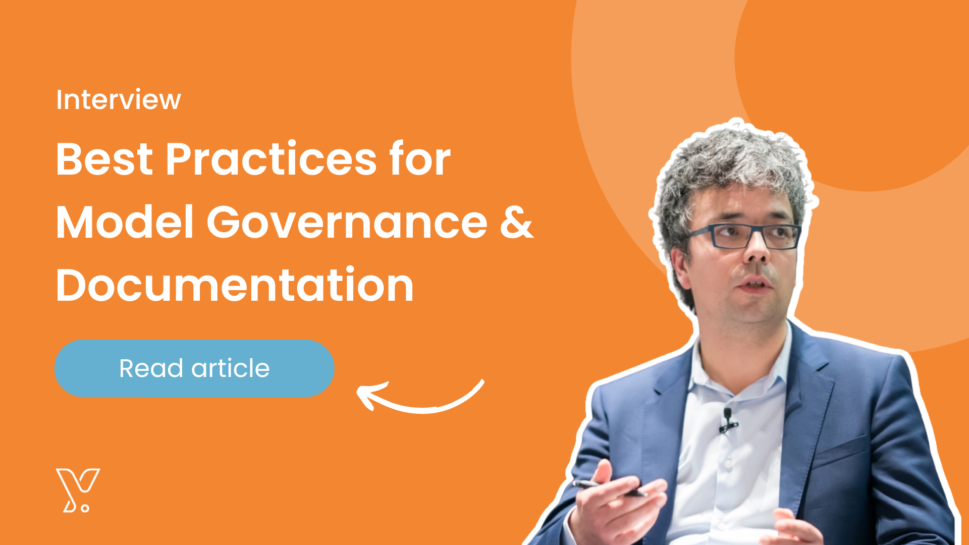 An Interview with Jos Gheerardyn: Best Practices for Model Governance & Documentation