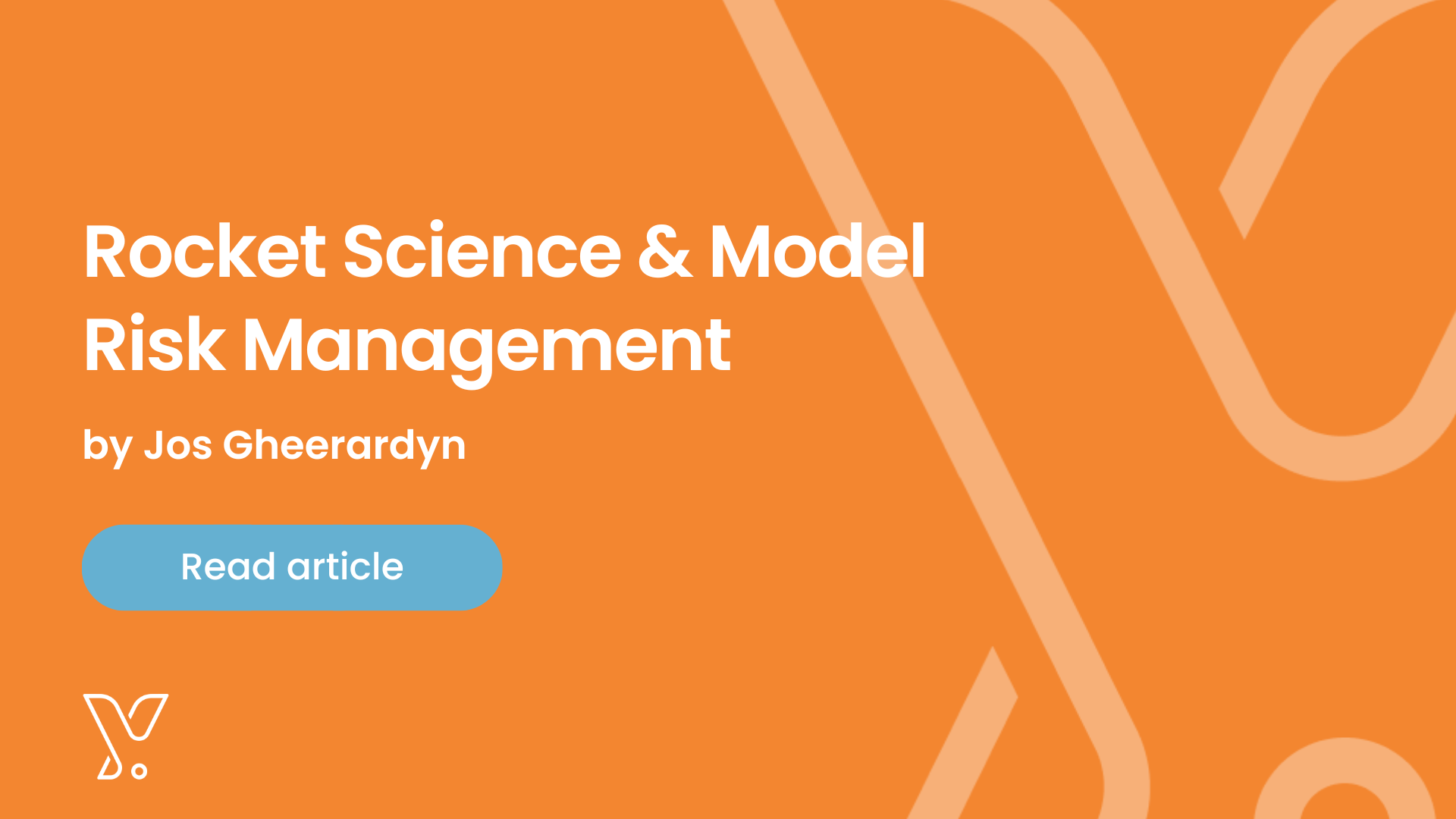 Rocket Science & Model Risk Management