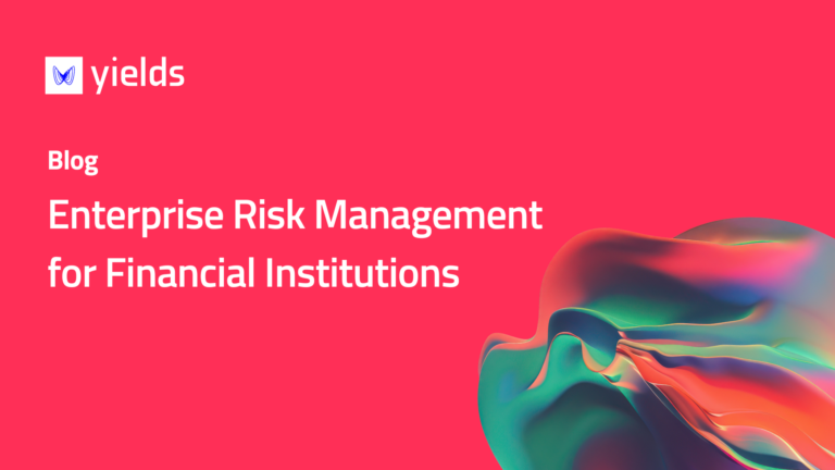 Enterprise Risk Management for Financial Institutions