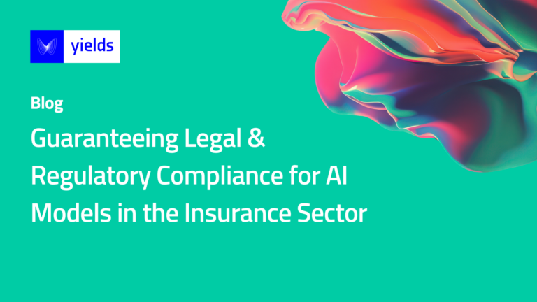 Guaranteeing Legal & Regulatory Compliance for AI Models in the Insurance Sector