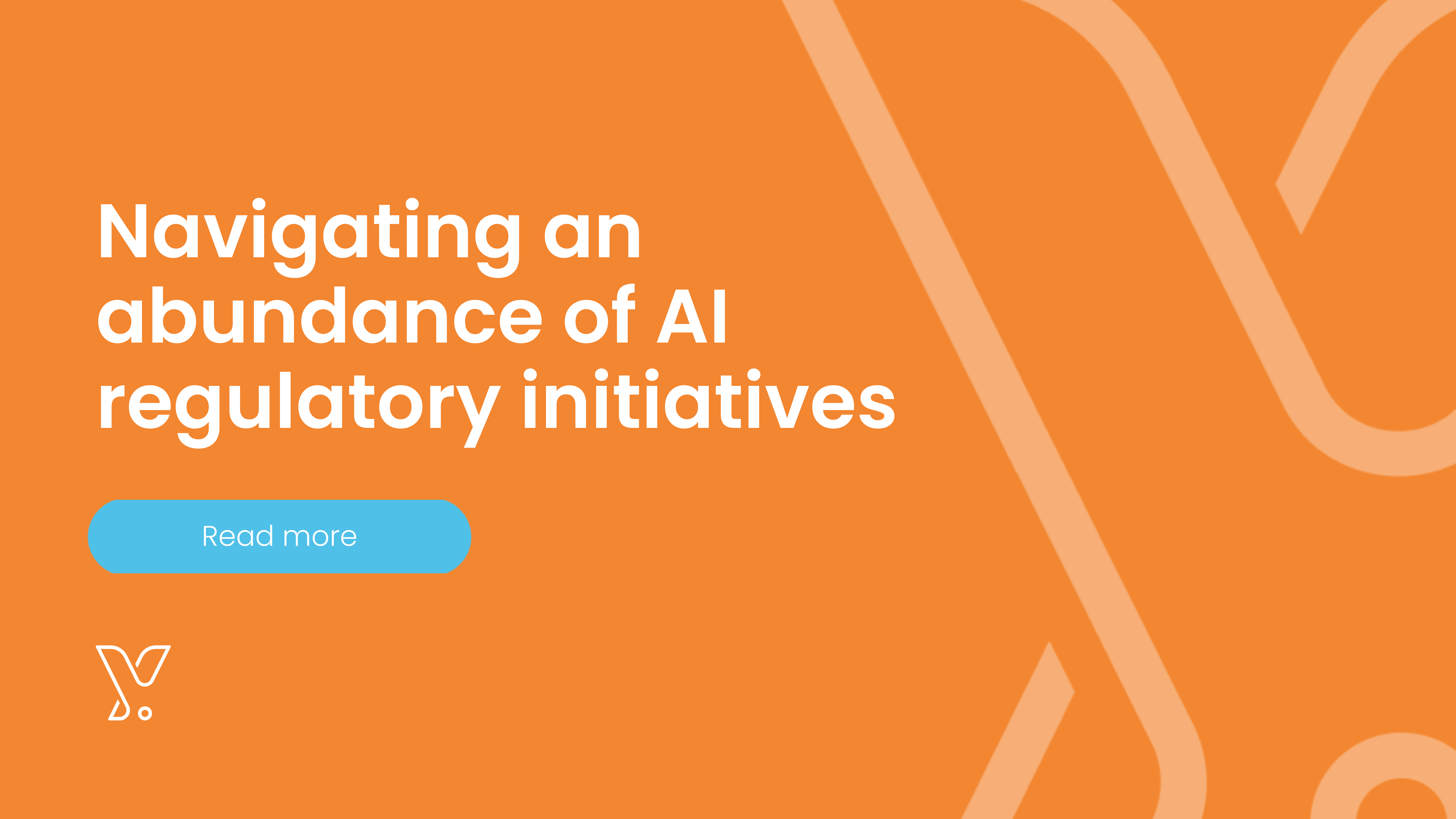 Navigating an abundance of AI regulatory initiatives
