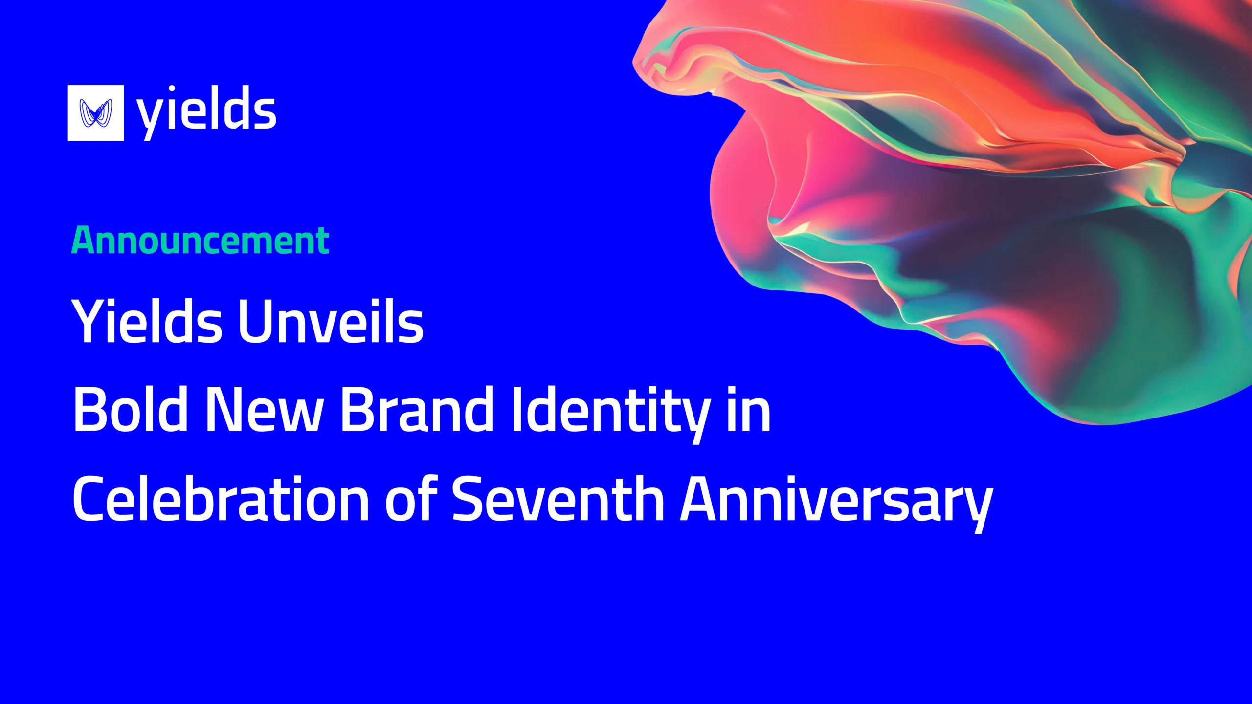 Yields Unveils Bold New Brand Identity in Celebration of Seventh Anniversary
