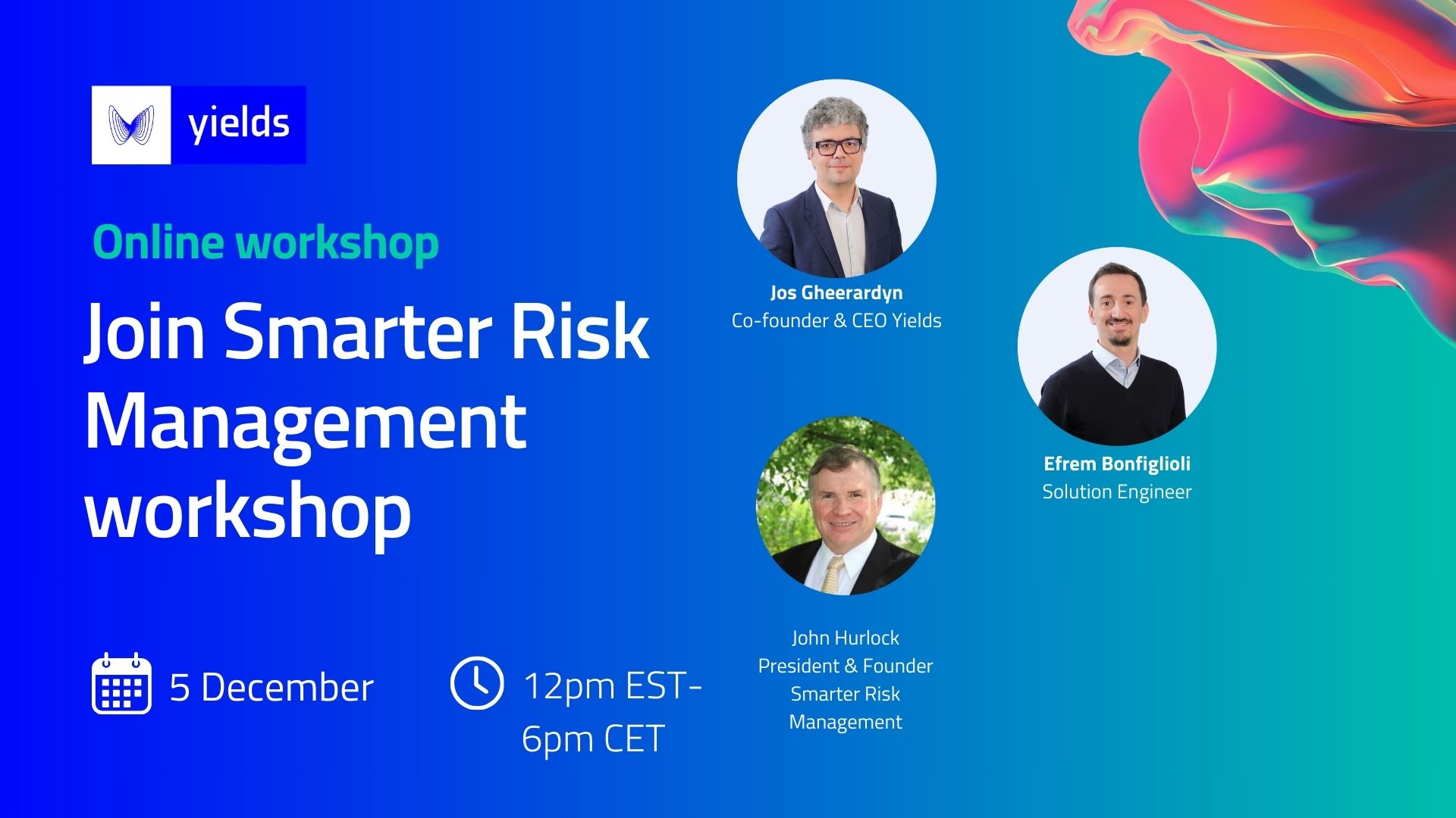 Yields Innovate 2024 – Online Workshop Smarter Risk Management