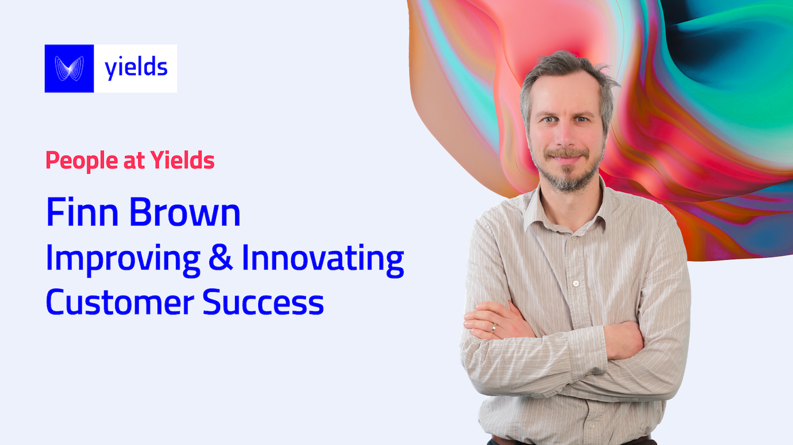 Finn Brown on how his career in finance led him to Yields