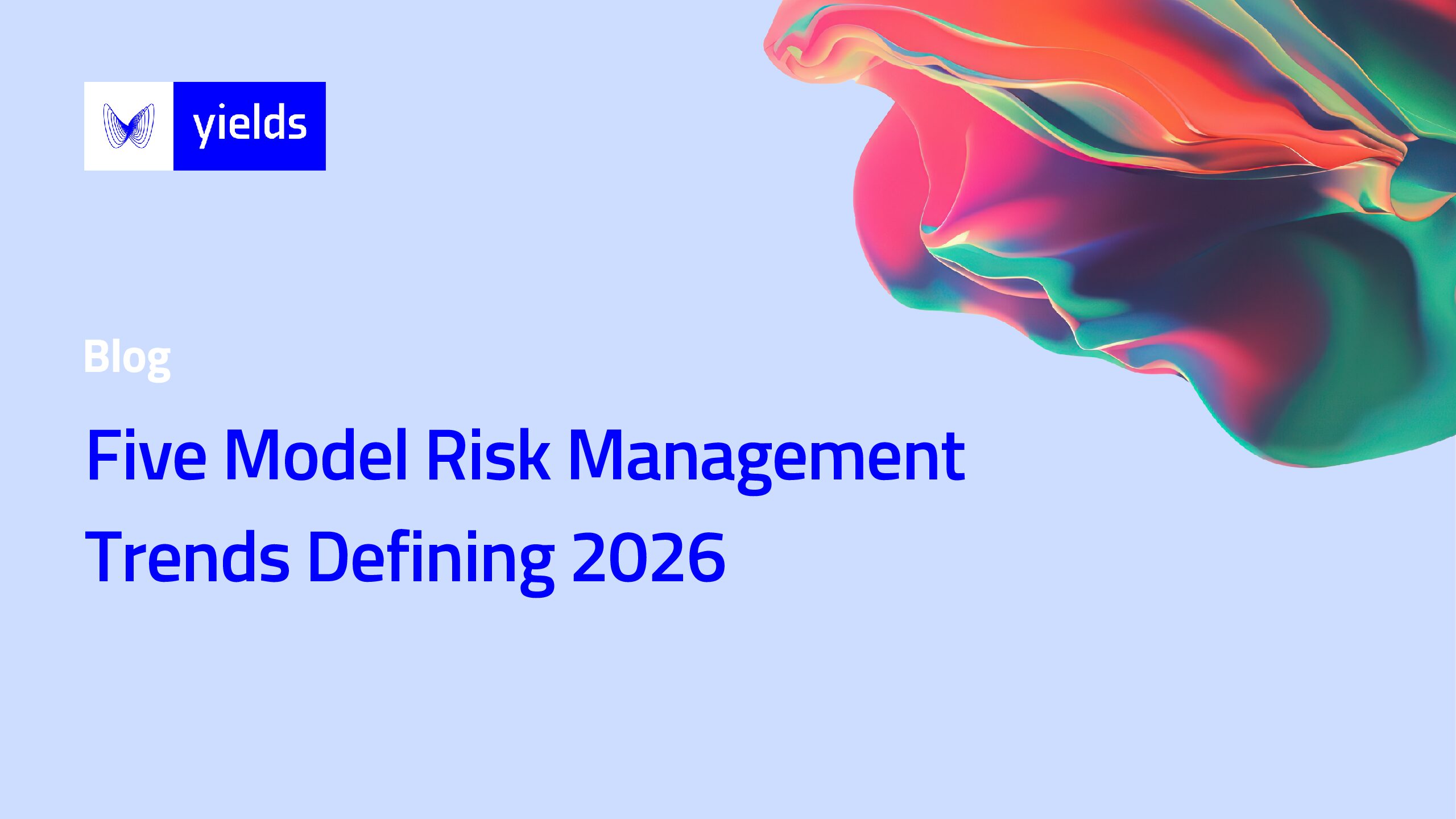Five Model Risk Management Trends Defining 2026 Blog banners pdf